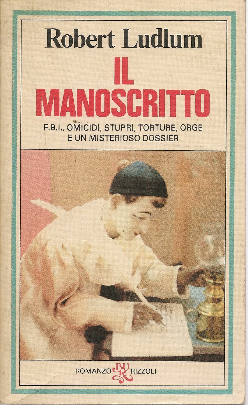 IL MANOSCRITTO - ROBERT LUDLUM