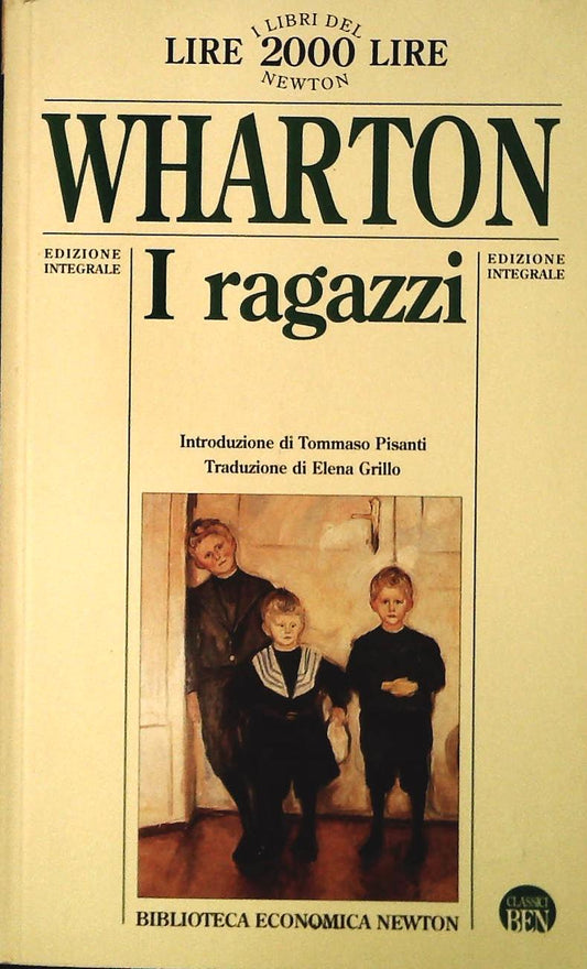 I RAGAZZI - EDITH WARTON - NEWTON 1995 - OUTLET DELL IBRO