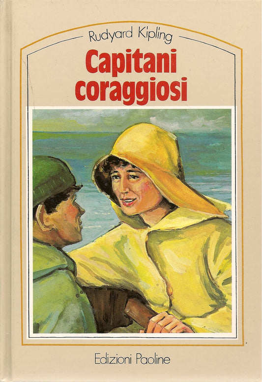 CAPITANI CORAGGIOSI - RUDYARD KIPLING - ED. PAOLINE-L'AQUILONE 1985