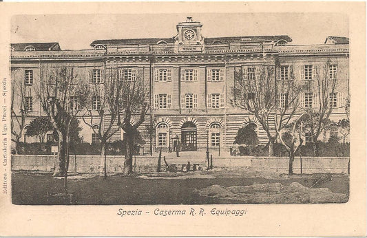 LA SPEZIA - CASERMA R.R. EQUIPAGGI - DORSO UNITO - NV