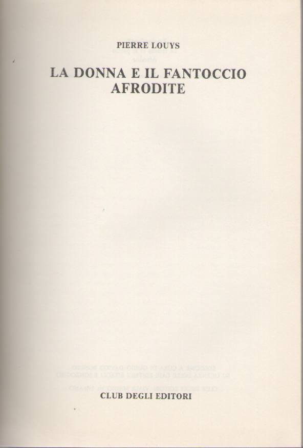 LA DONNA E IL FANTOCCIO - AFRODITE - PIERRE LOUYS