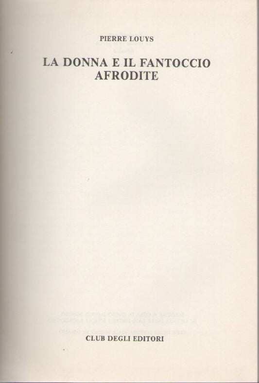 LA DONNA E IL FANTOCCIO - AFRODITE - PIERRE LOUYS