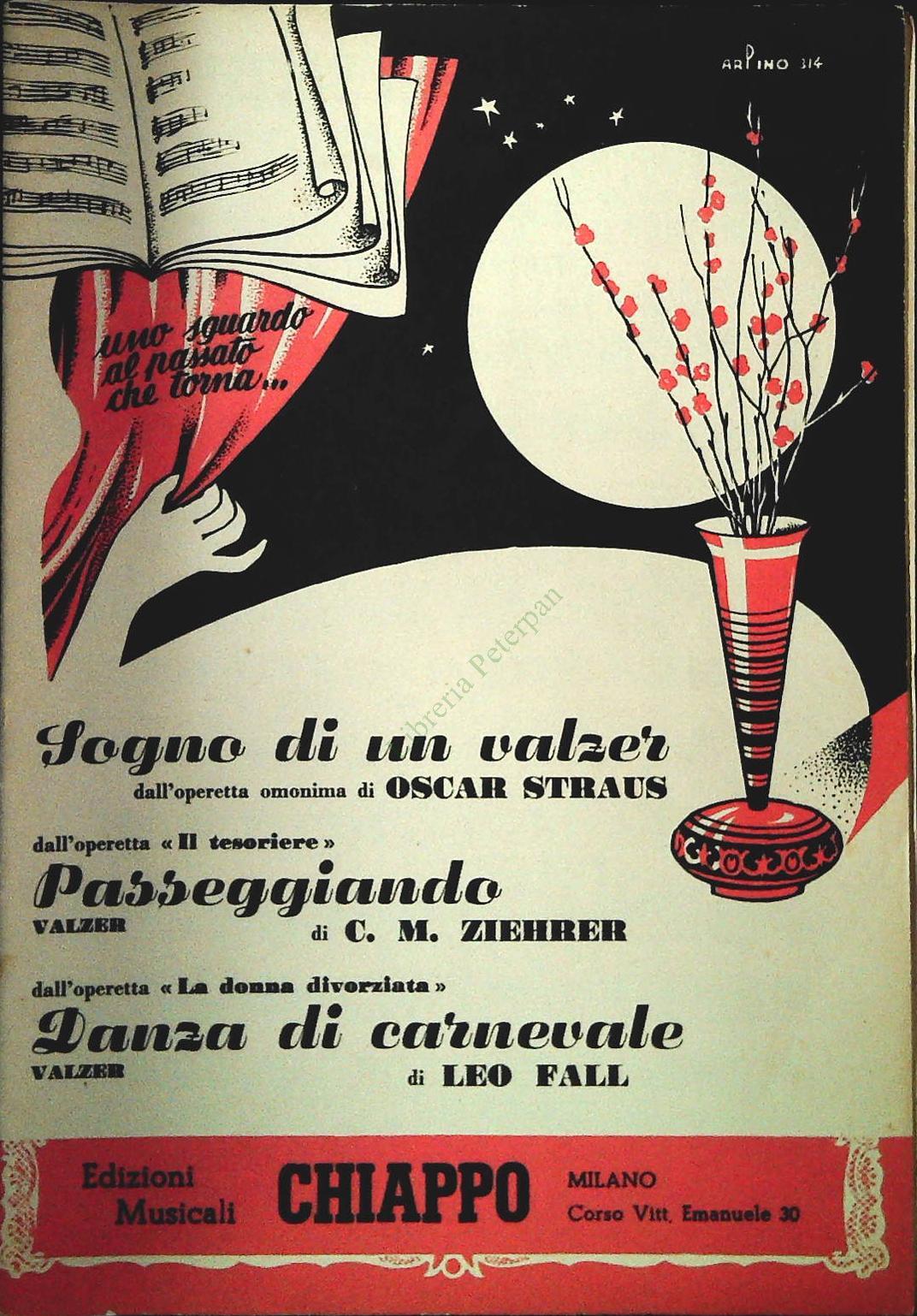 SOGNO DI UN VALZER - PASSEGGIANDOO - DANZA DI CARNEVALE - SPARTITO-SHEET MUSIC