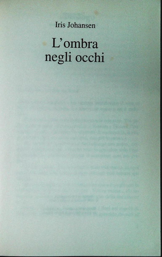 L'OMBRA NEGLI OCCHI - IRIS JOHANSEN - MONDOLIBRI 1998 - OUTLET DEL LIBRO