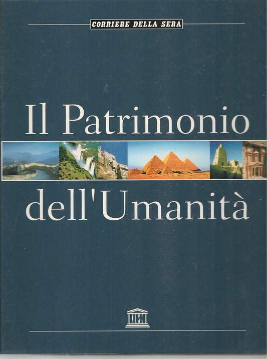 IL PATRIMONIO DELL'UMANITA' - VOL 2