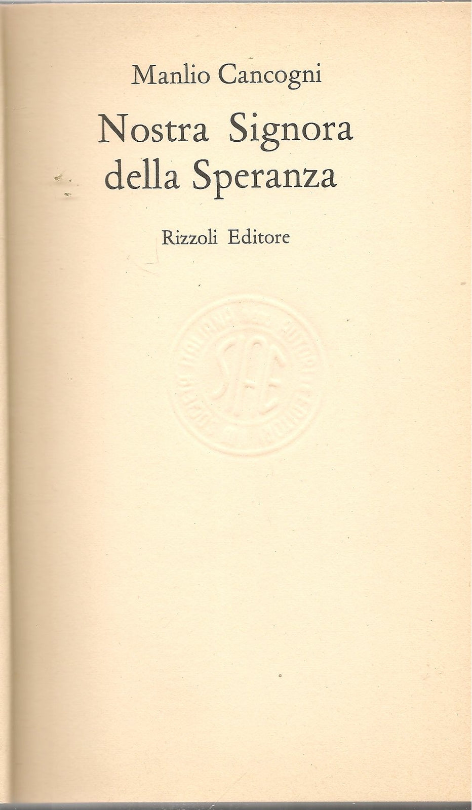 NOSTRA SIGNORA DLLA SPERANZA - MANLIO CANCOGNI