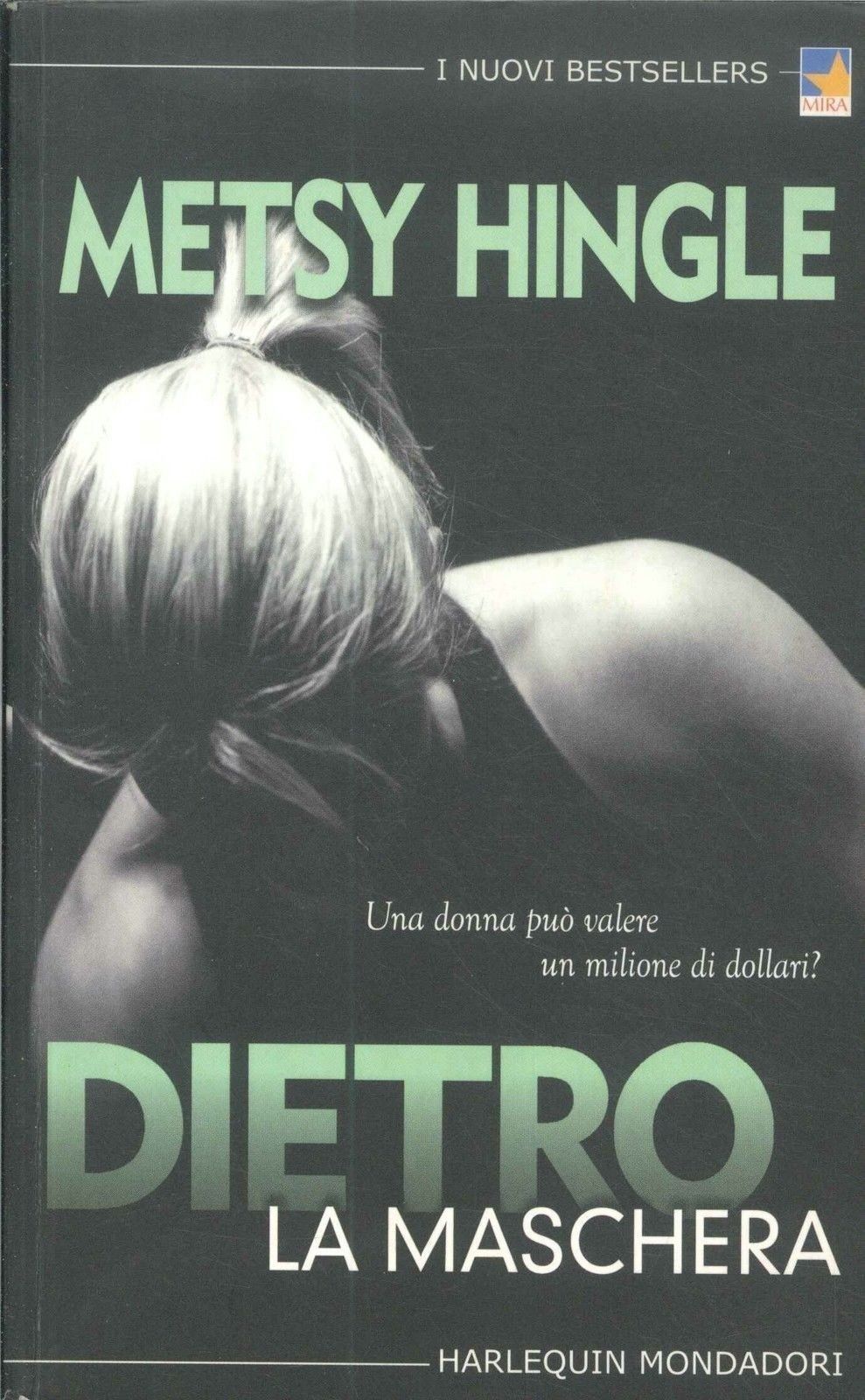 DIETRO LA MASCHERA - METSY HINGLE