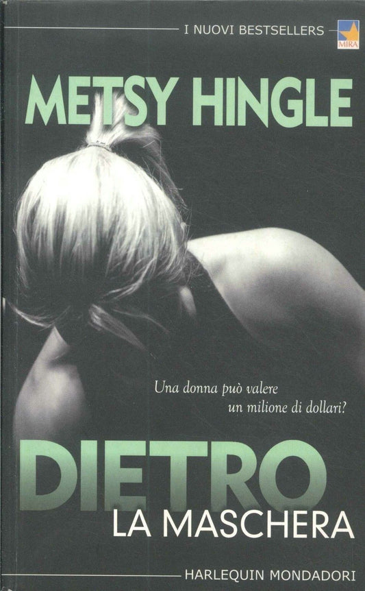 DIETRO LA MASCHERA - METSY HINGLE