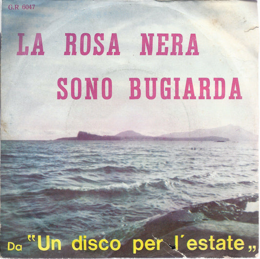 LA ROSA NERA - SONO BUGIARDA - ANNA CARUCCI