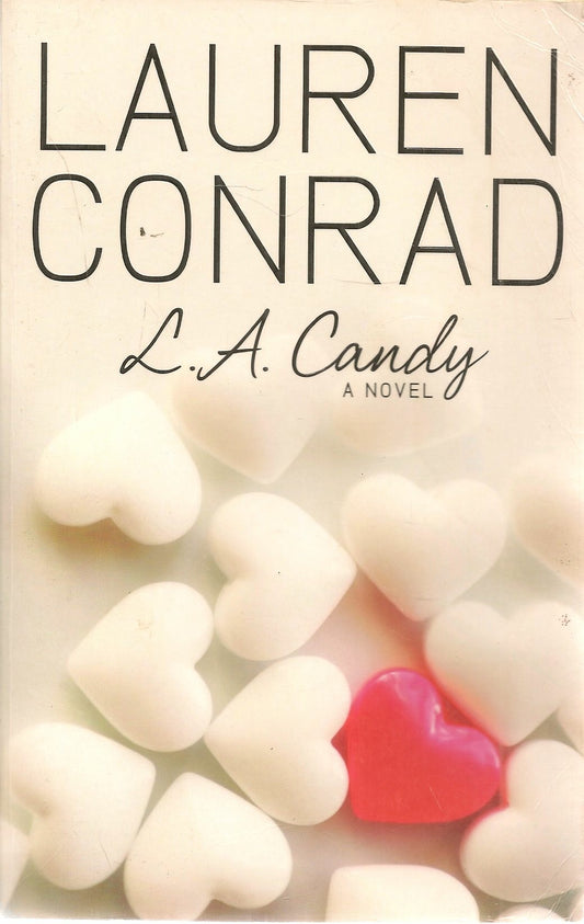 L.A. CANDY - LAUREN CONRAD - ENGLISH TEXT