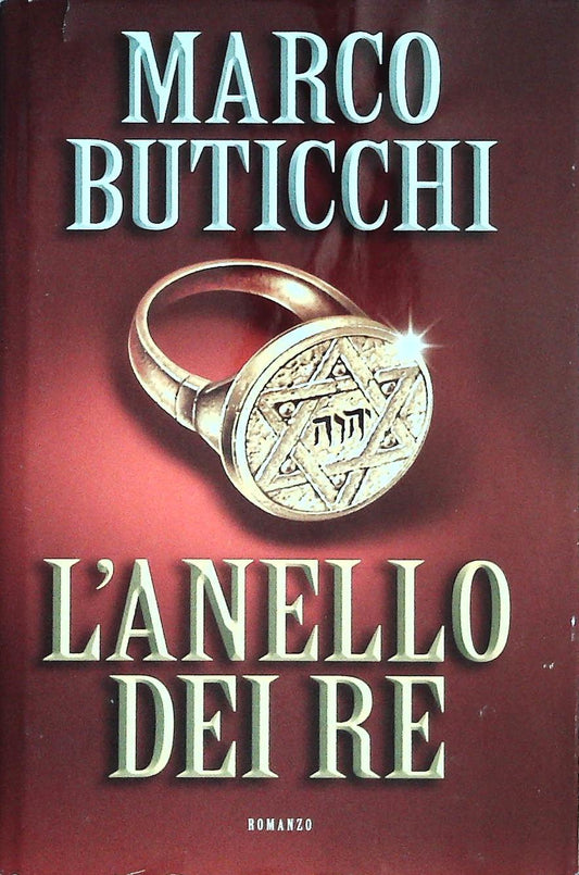 L'ANELLO DEL RE - MARCO BUTICCHI