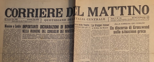 CORRIERE DEL MATTINO 21 DICEMBRE 1944 - BONOMI-SITUAZIONE GRECIA-ARDENNE