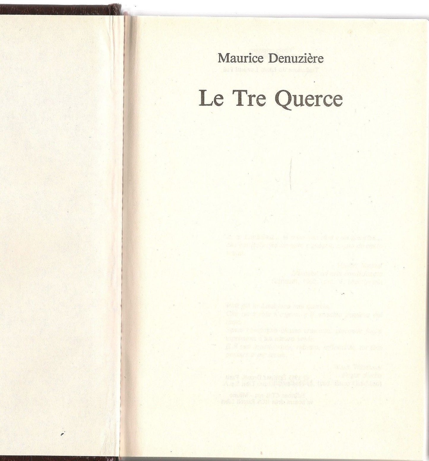 LE TRE QUERCE - MAURICE DENUZIERE   ED. CDE