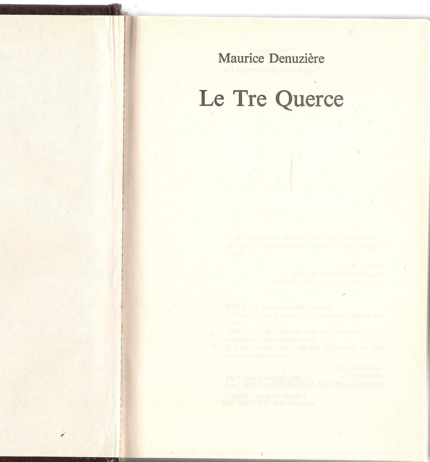LE TRE QUERCE - MAURICE DENUZIERE   ED. CDE