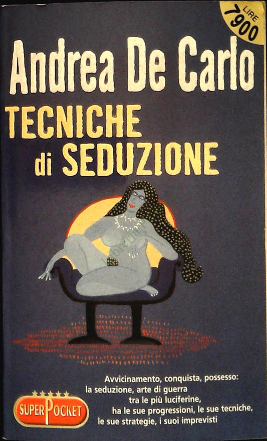 TECNICHE DI SEDUZONE - ANDREA DE CARLO - SUPERPOCKET 2000 - OUTLET DEL LIBRO