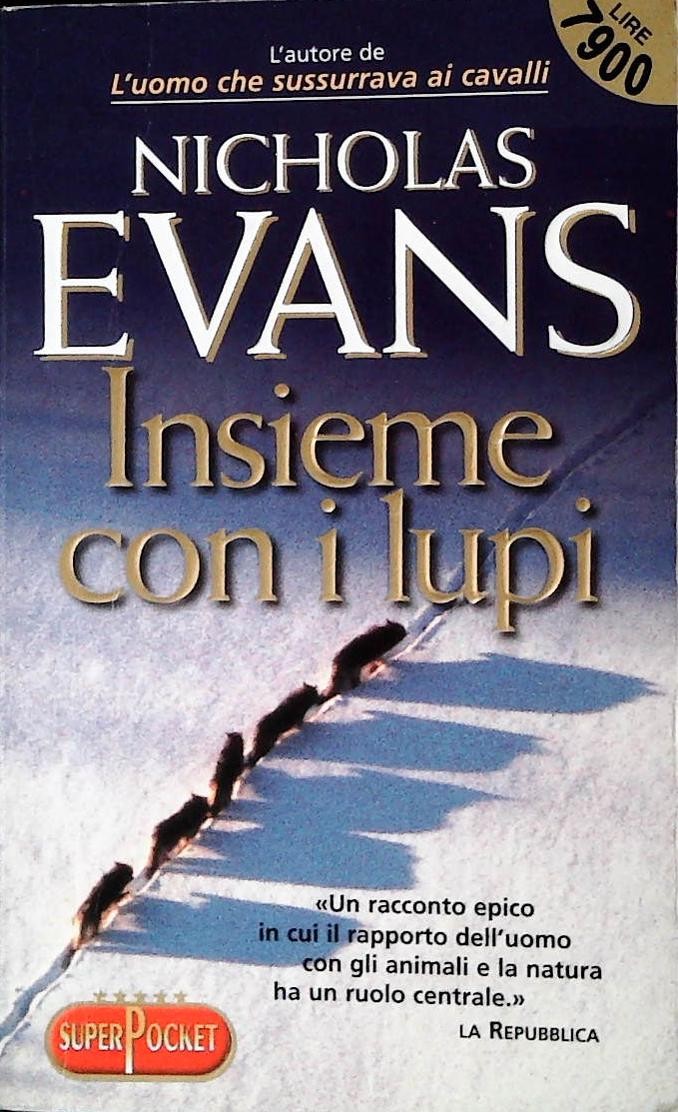 INSIEME COI LUPI - NICHOLAS EVANS - SUPERPOCKET 2000 - OUTLET DEL LIBRO