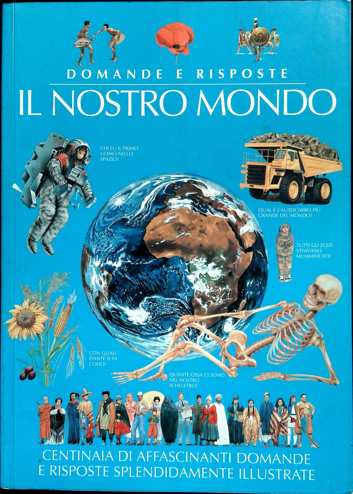 IL NOSTRO MONDO. DOMANDE E RISPOSTE