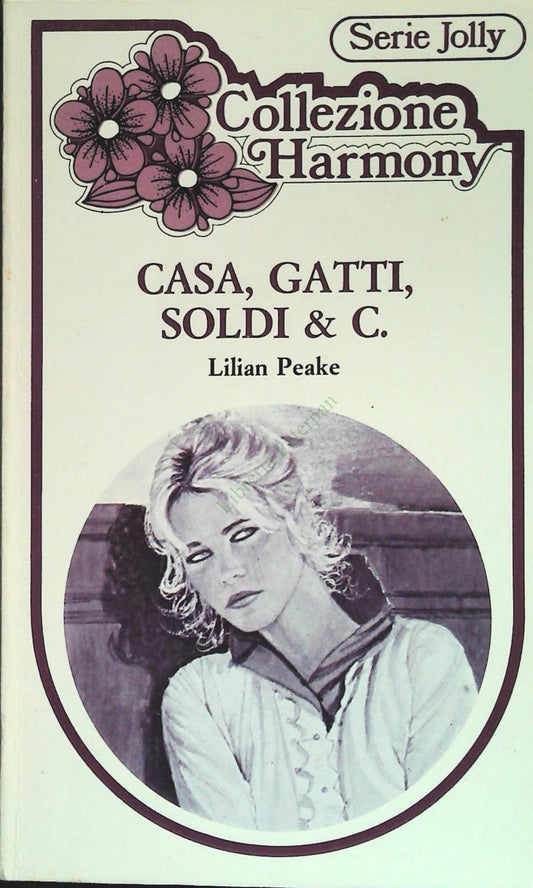 CASA GATTRI SOLDI e C. - LILIAN PEAKE - HARMONY JOLLY N. 54 - OUTLET DEL LIBRO