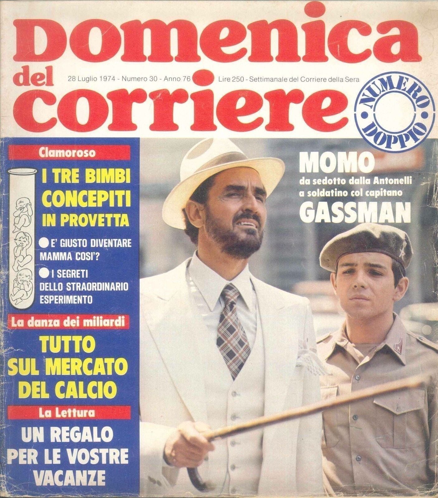 DOMENICA DEL CORRIERE N 30 -28 LUGLIO 1974