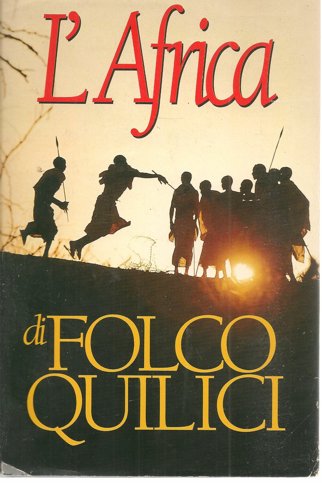 L'AFRICA - FOLCO QUILICI