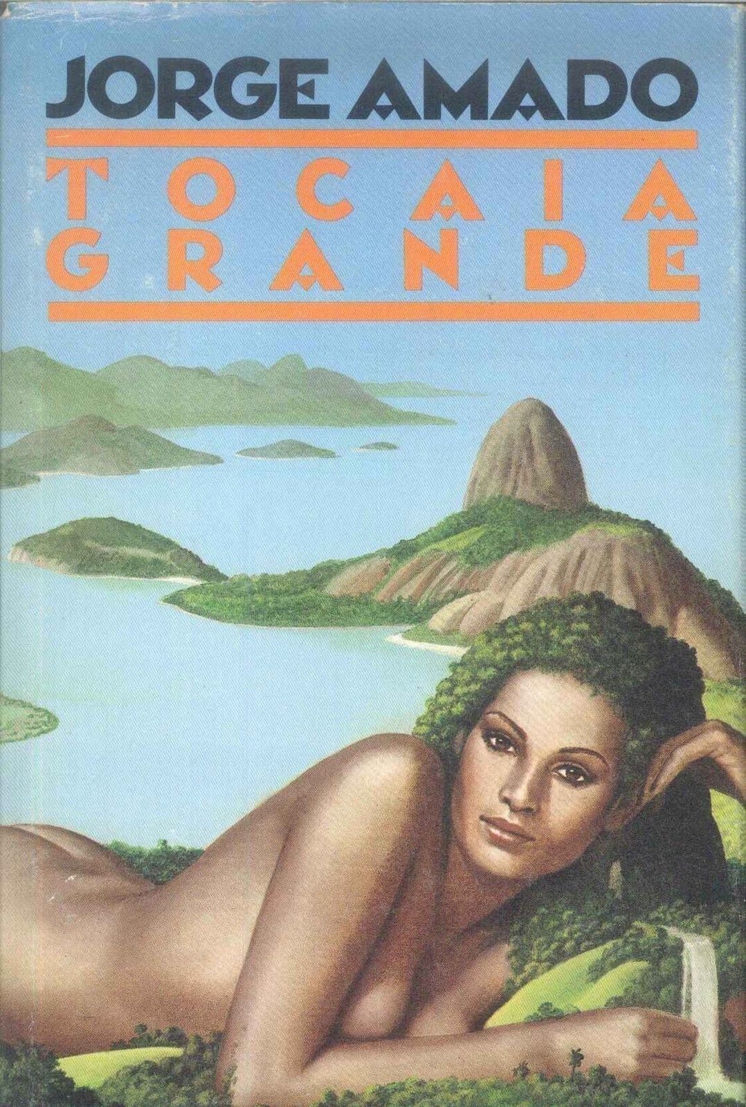 TOCAIA GRANDE - JORGE AMADO