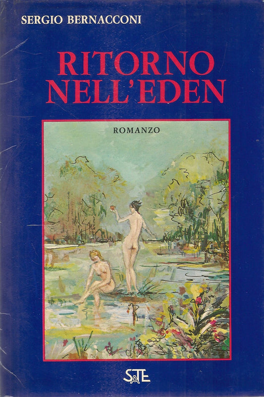 RITORNO NELL'EDEN - SERGIO BERNACCONI