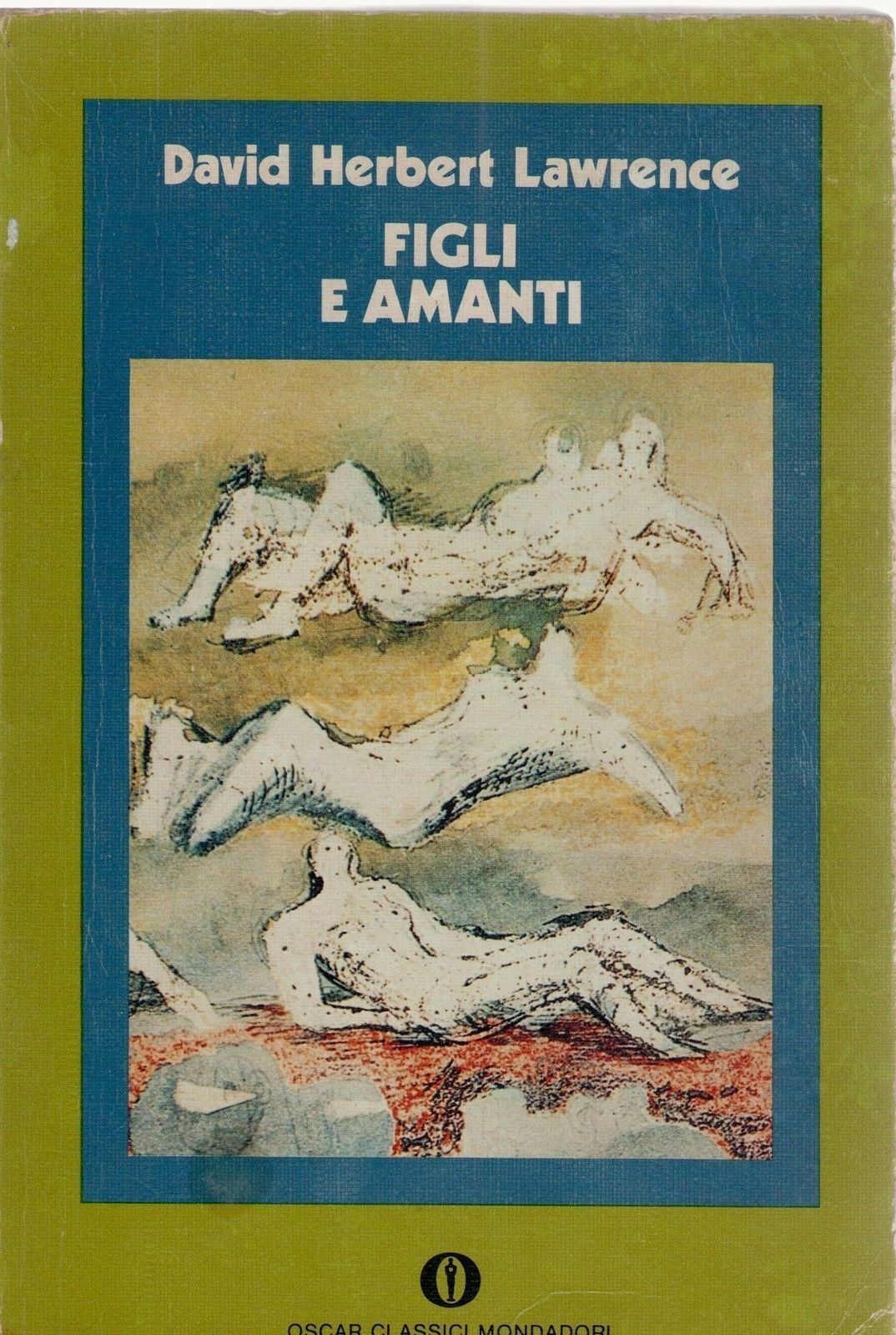 FIGLI E AMANTI - DAVID HERBERT LAWRENCE - OSCAR MONDADORI 1976