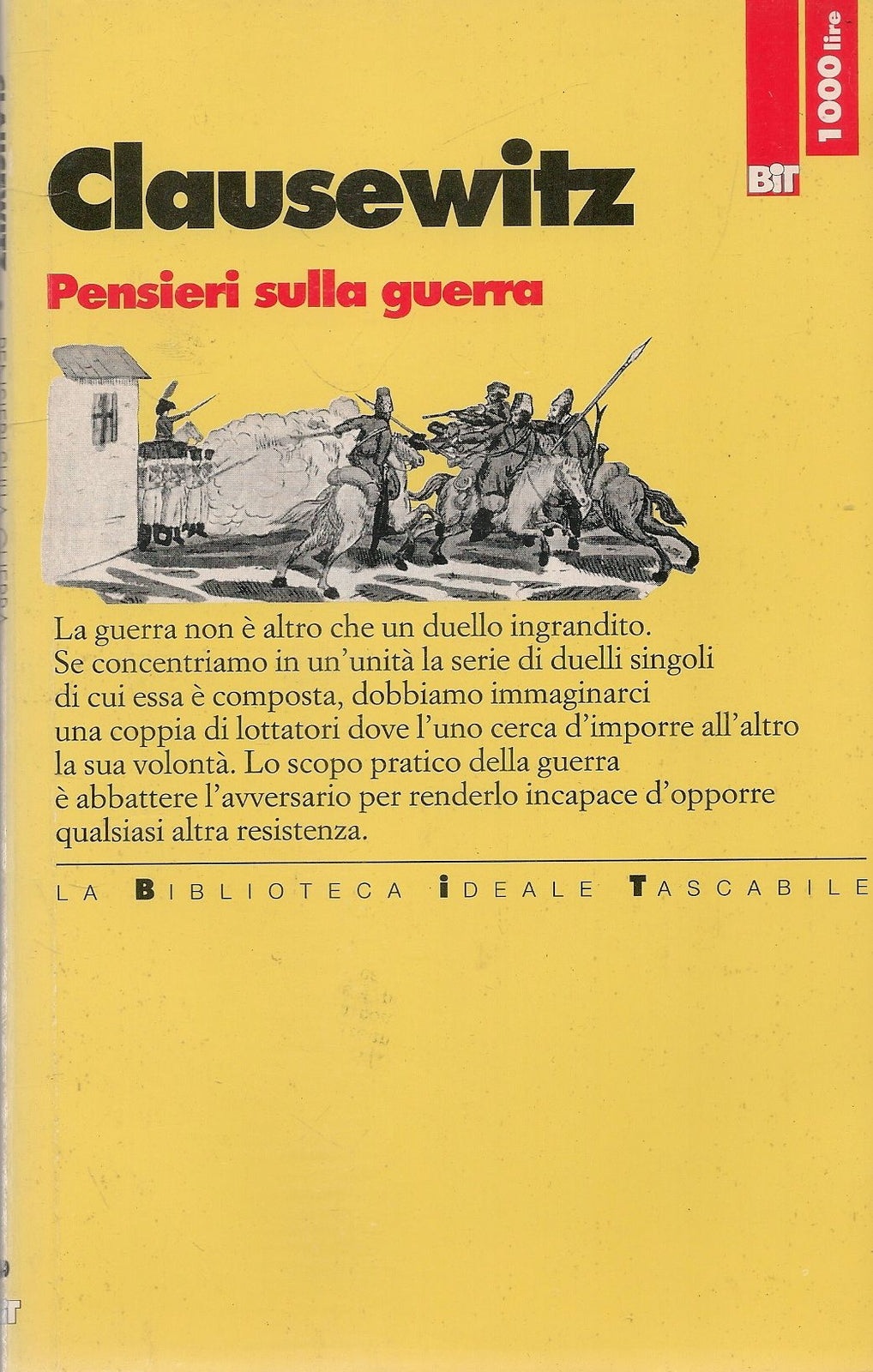 PENSIERI SULLA GUERRA - CLAUSEWITZ