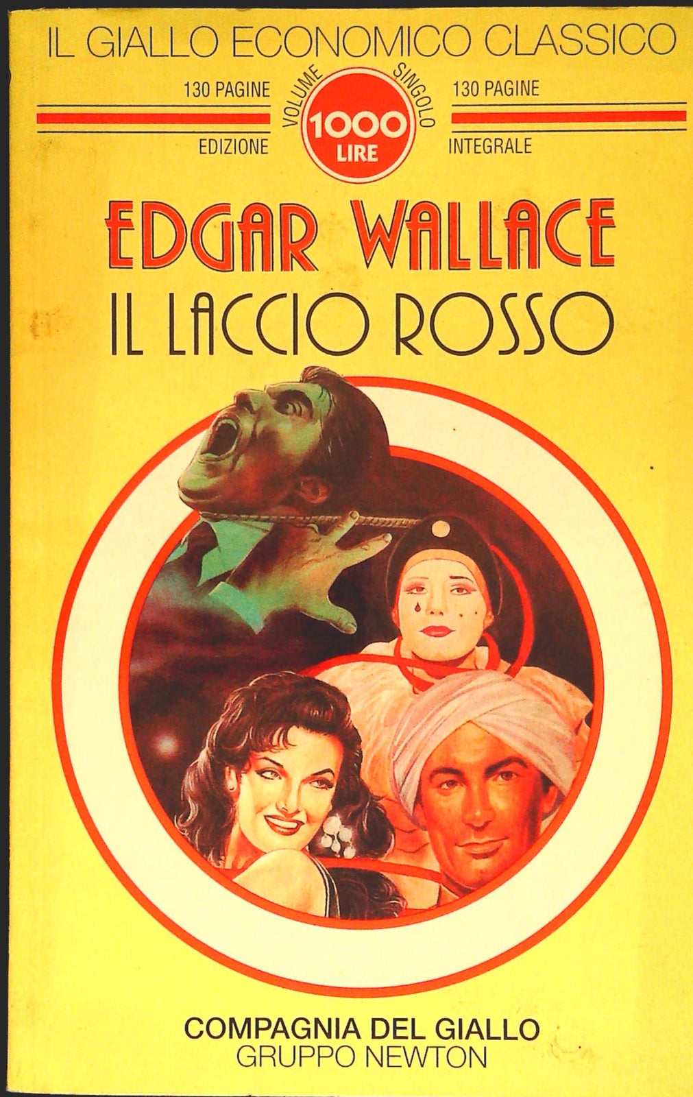 IL LACCIO ROSSO - EDGAR WALLACE - COMPAGNIA DELGIALLO NEWTON 1994