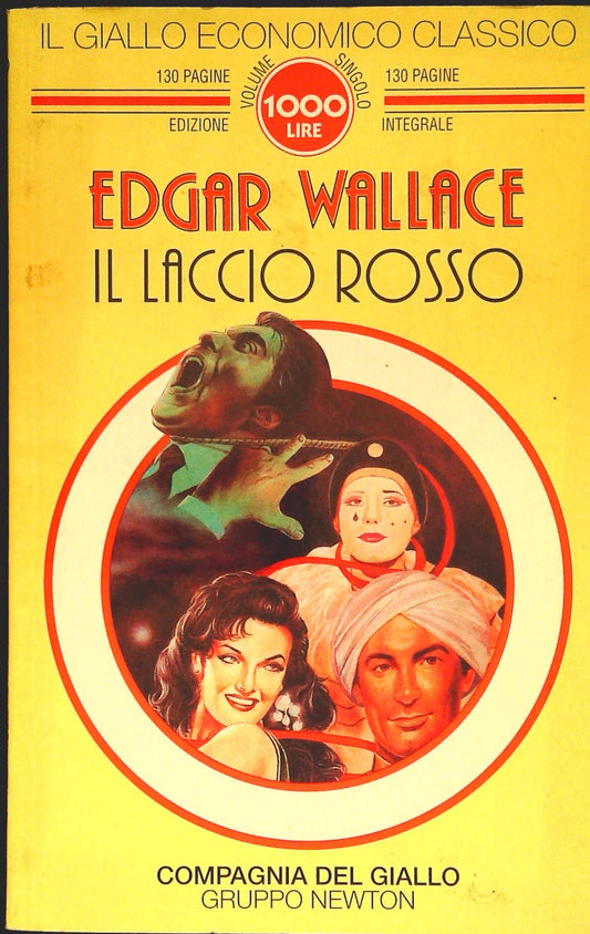 IL LACCIO ROSSO - EDGAR WALLACE - COMPAGNIA DELGIALLO NEWTON 1994