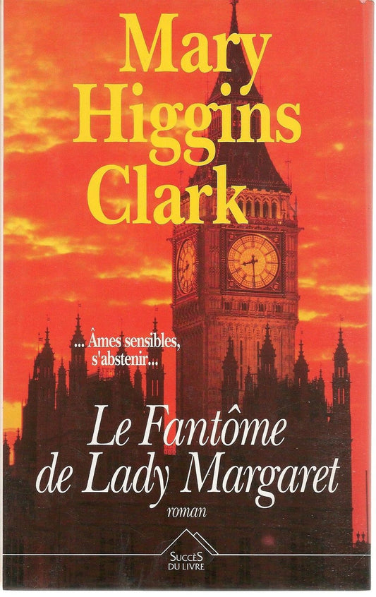 LE FANTOME DE LADY MARGARET - MARY HIGGINS CLARK  - FRENCH TEXT