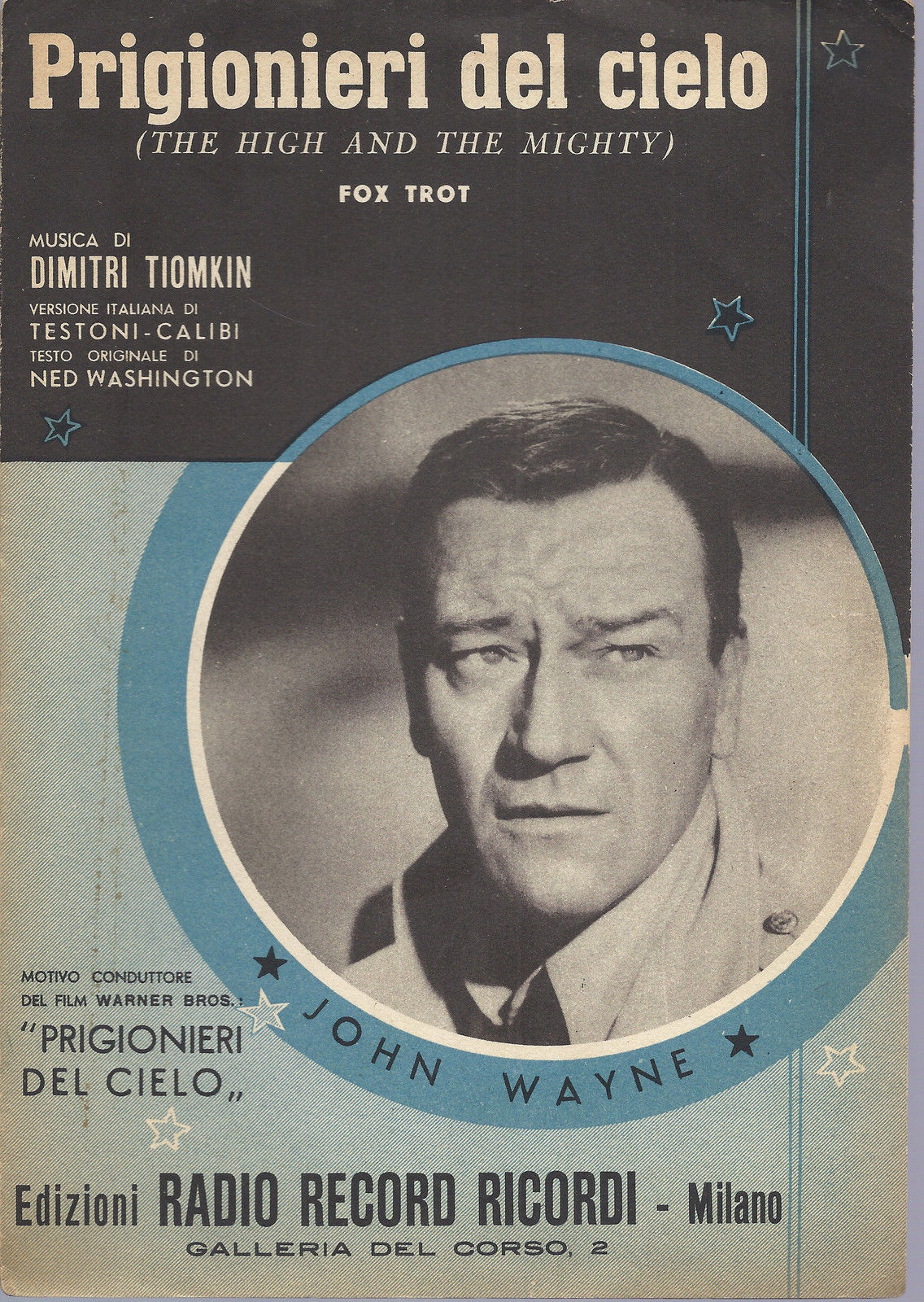 PRIGIONIERI DEL CIELO ( The High and the Mighty ) - dal Film omonimo # SPARTITO