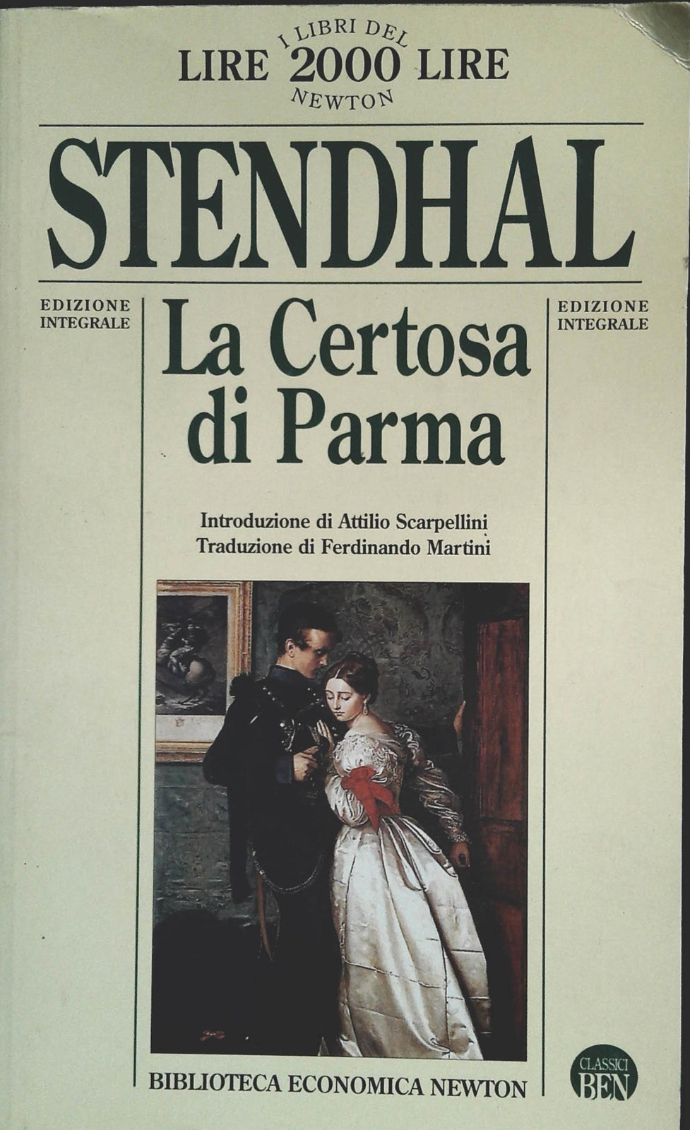 LA CERTOSA DI PARMA STENDHAL - BIBLIOTECA ECONOMICA NETON 1995