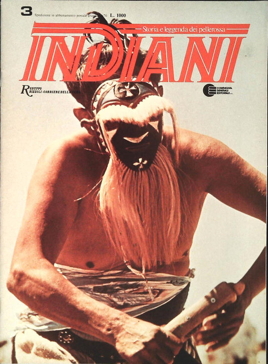INDIANI. STORIA E LEGGENDA DEI PELLEROSSA N. 3