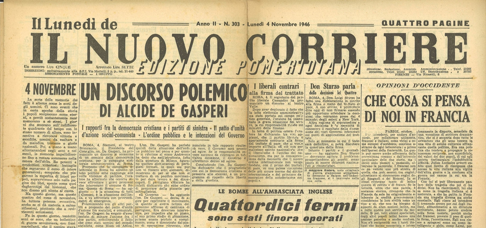 IL NUOVO CORRIERE 4 NOVEMBRE 1946 - DE GASPERI - BOMBE AMBASCIATA INGLESE