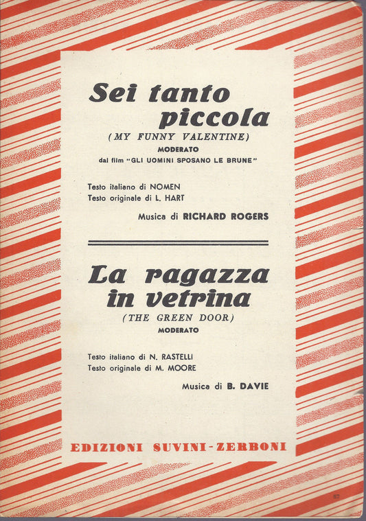 SEI TANTO PICCOLA   R. Rogers -- LA RAGAZZA IN VETRINA   B. Davie  #  SPARTITO