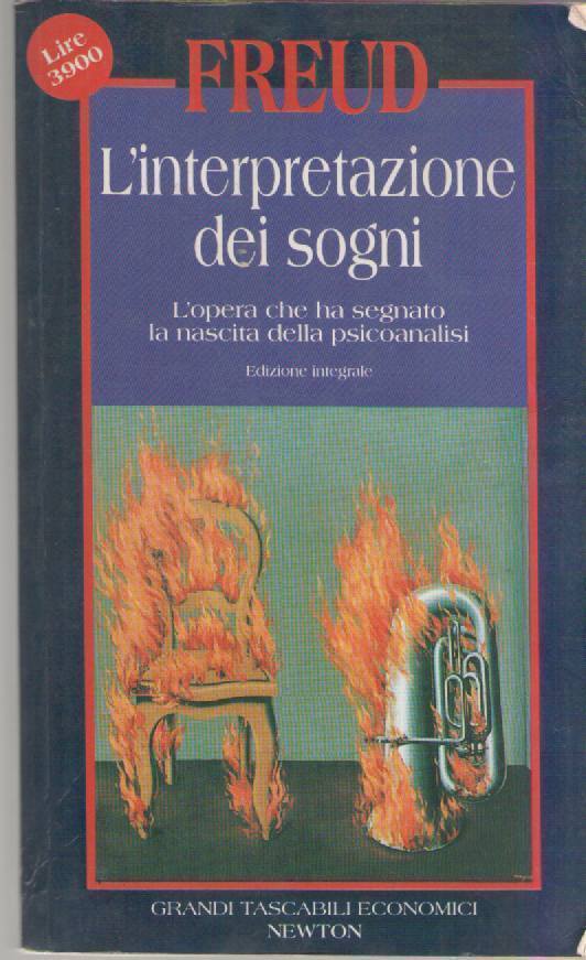 L'INTERPRETAZIONE DEI SOGNI - FREUD   ED. NEWTON