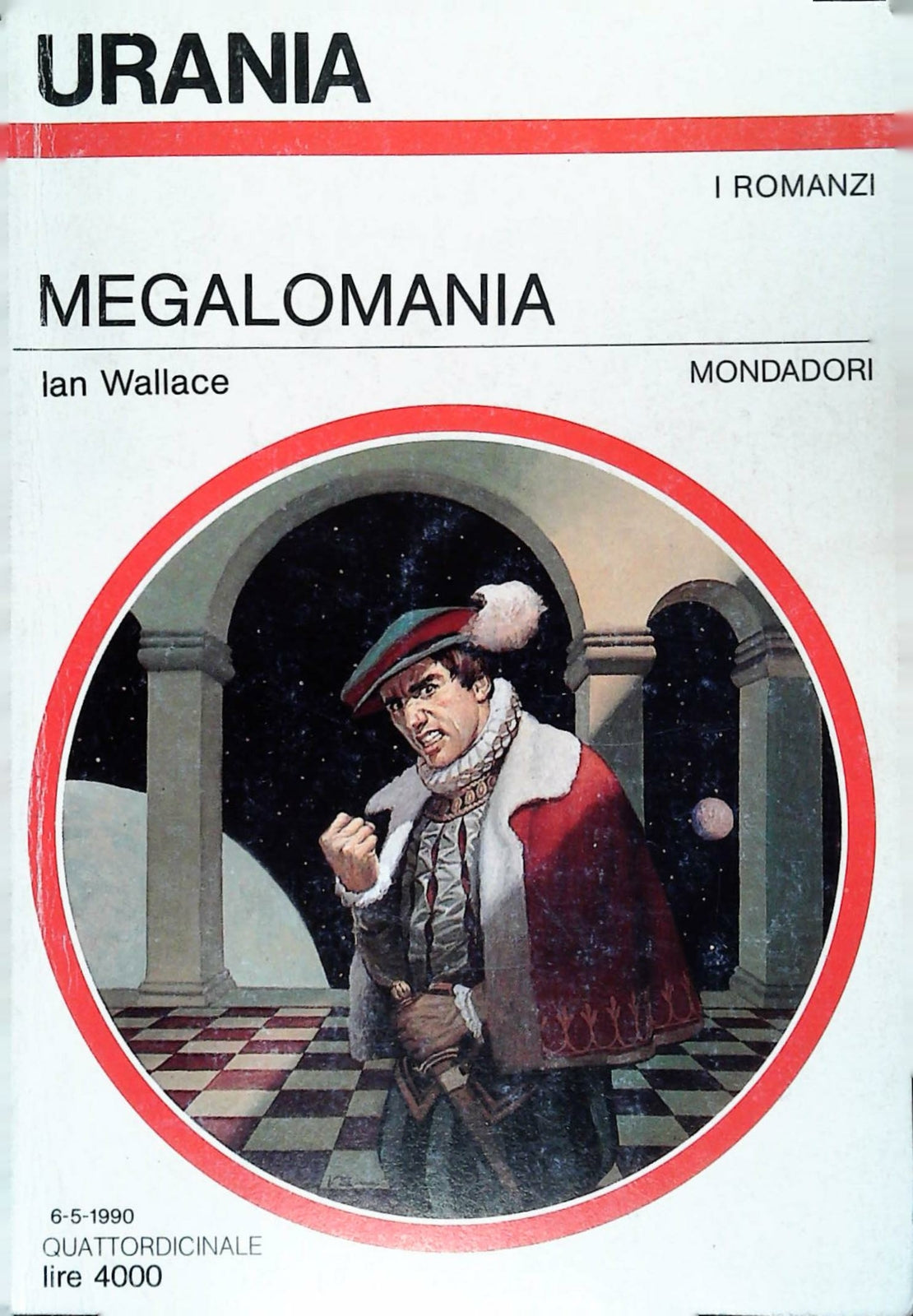 MEGALOMANIA - IAN WALLACE - URANIA N. 1126