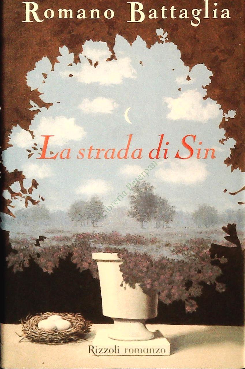 LA STRADA DI SIN - ROMANO BATTAGLIA