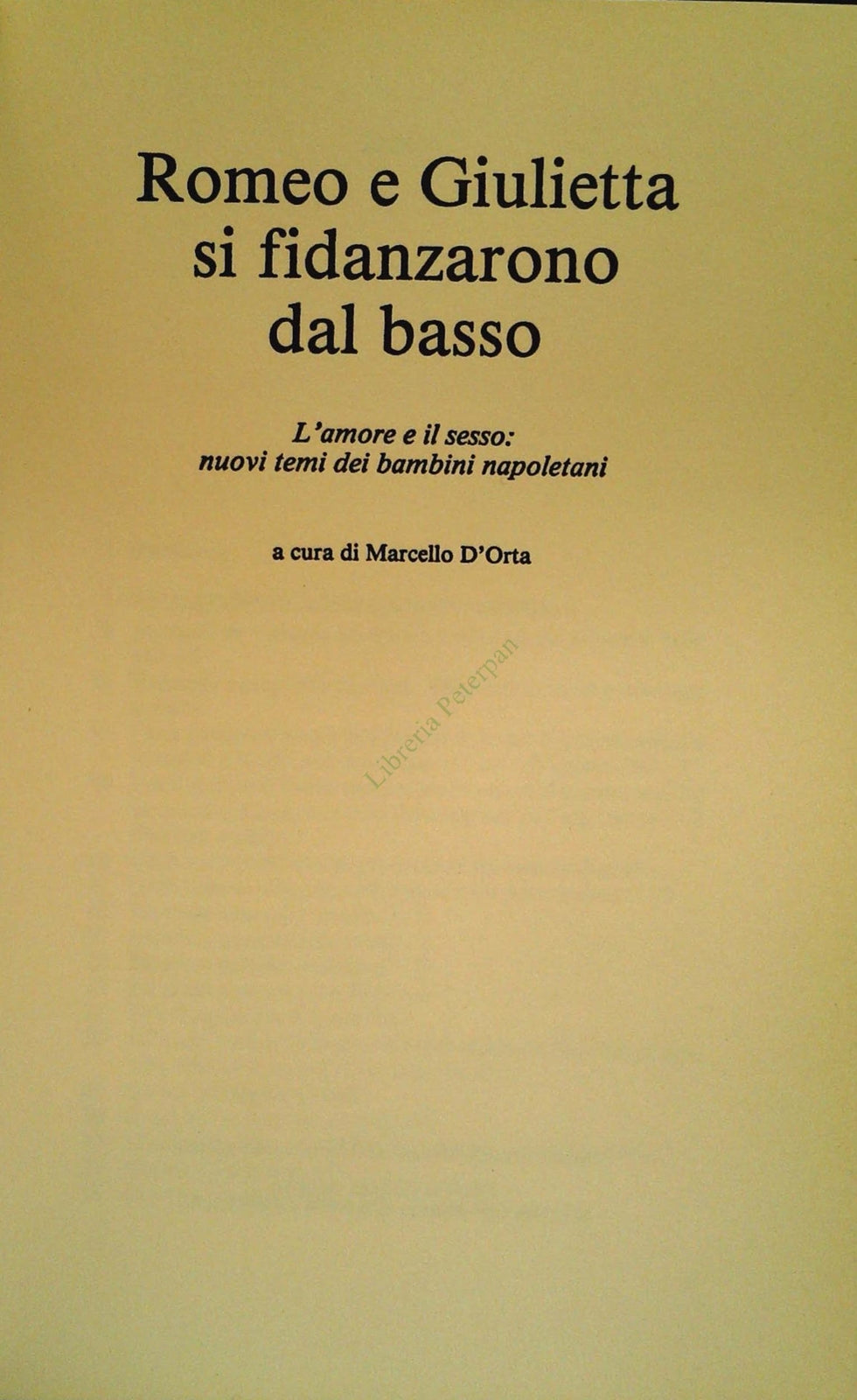 ROMEO E GIULIETTA SI FIDANZARONO DAL BASSO - CDE 1996 - OUTLET DEL LIBRO