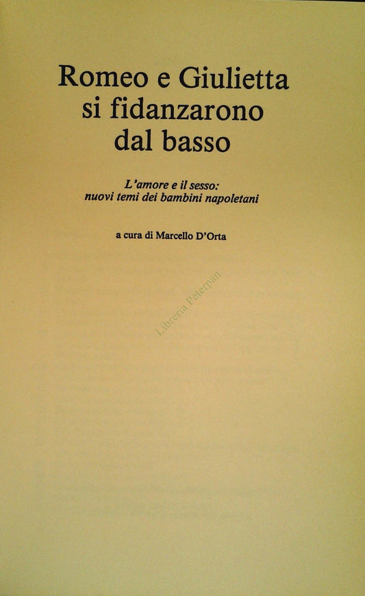 ROMEO E GIULIETTA SI FIDANZARONO DAL BASSO - CDE 1996 - OUTLET DEL LIBRO