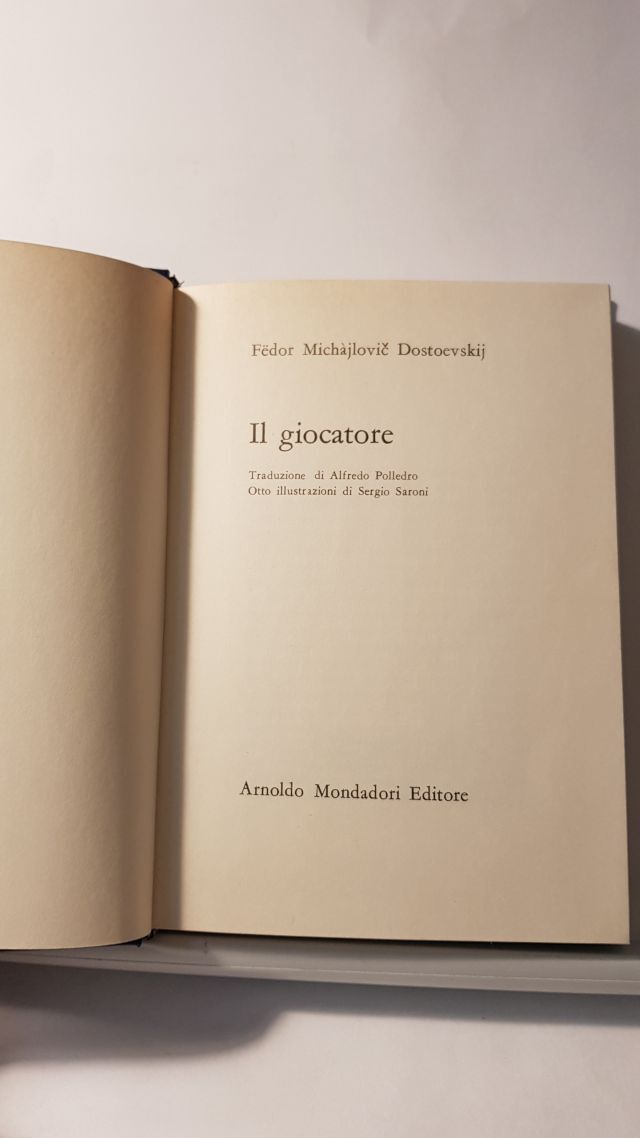 IL GIOCATORE - FEDOR MICHAJLOVIC DOSTOEVSKJ - MONDADORI 1968