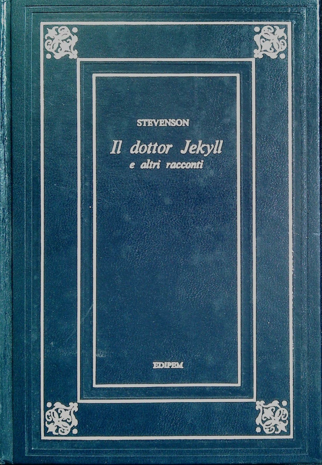 IL DOTTOR JEKILL E  ALTRI RACOCNTI - STEVENSON - ED. EDIPEM 1975
