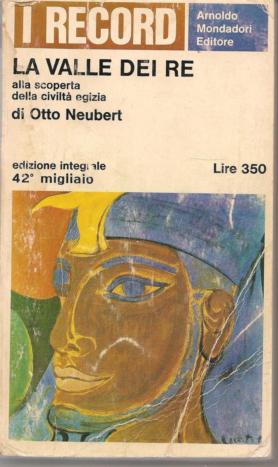 LA VALLE DEI RE - OTTO NEUBERT
