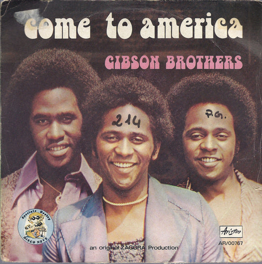 COME TO AMERICA  vocal - instrumental disco version =# GIBSON BROTHERS
