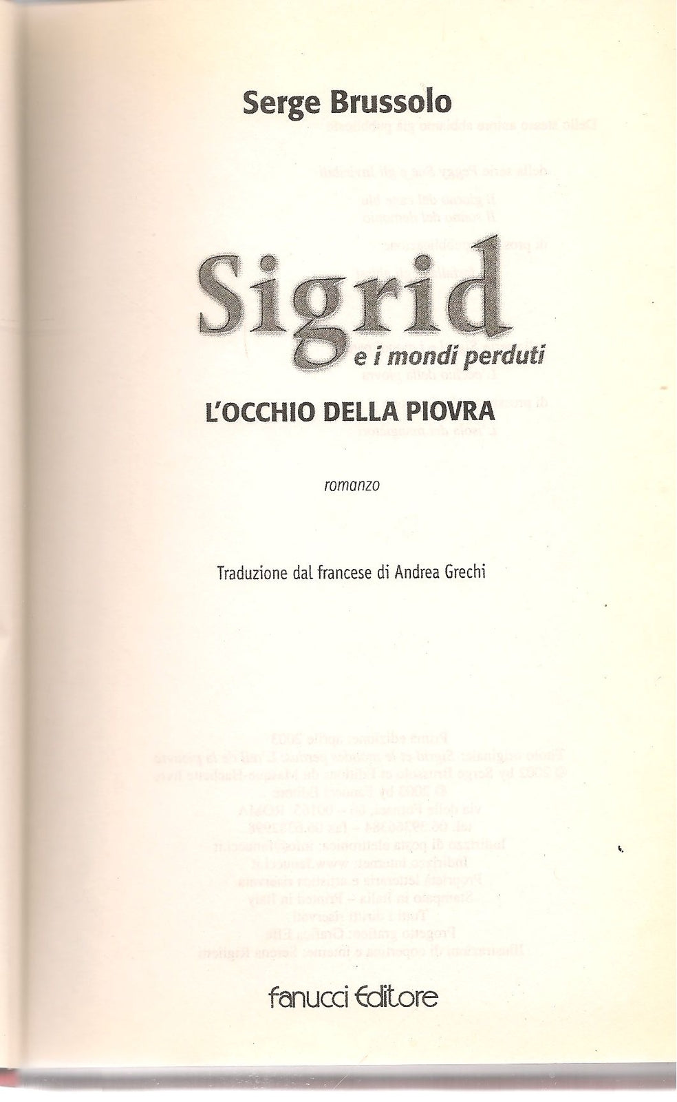 SIGRID E I MONDI PERDUTI - L'OCCHIO DELLA PIOVRA - SERGE BRUSSOLO