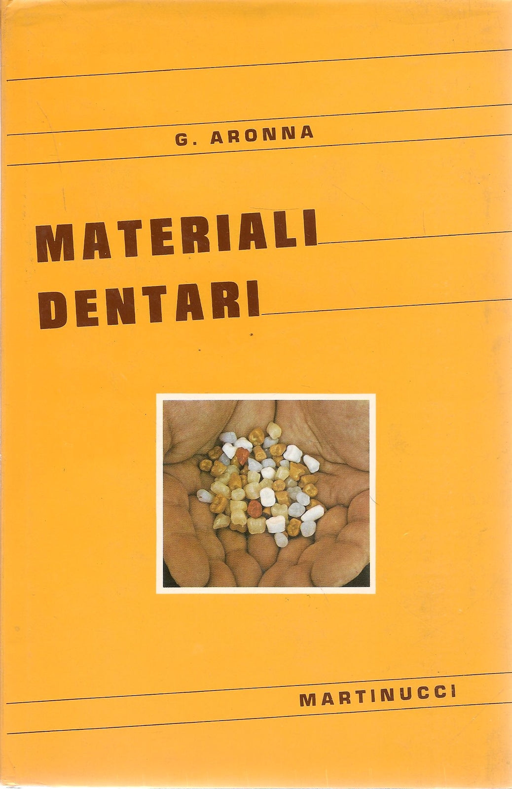MATERIALI DENTARI - GINOVARIO ARONNA