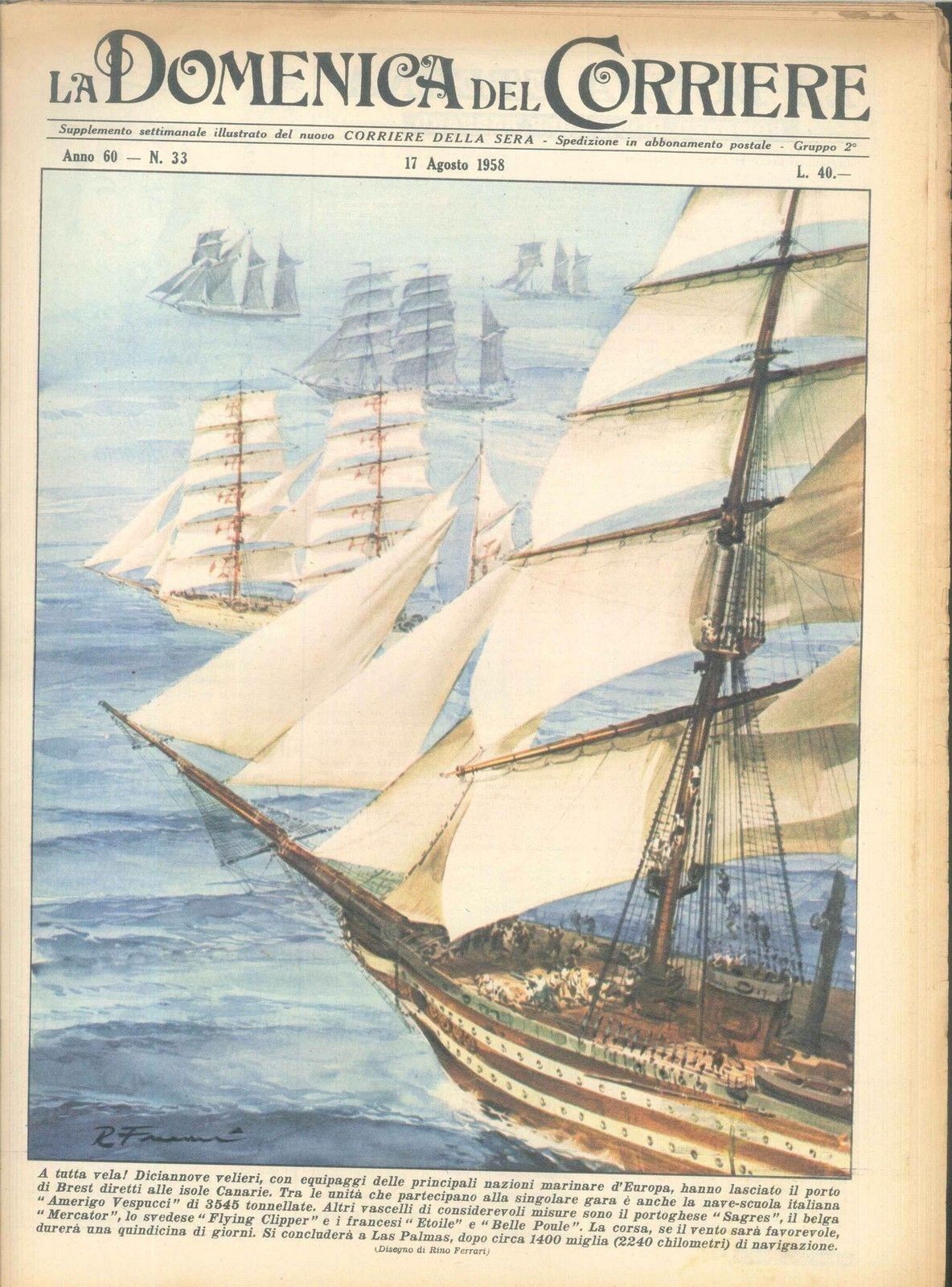 DOMENICA DEL CORRIERE N 33 - 17 AGOSTO 1958 - ILL. WALTER MOLINO
