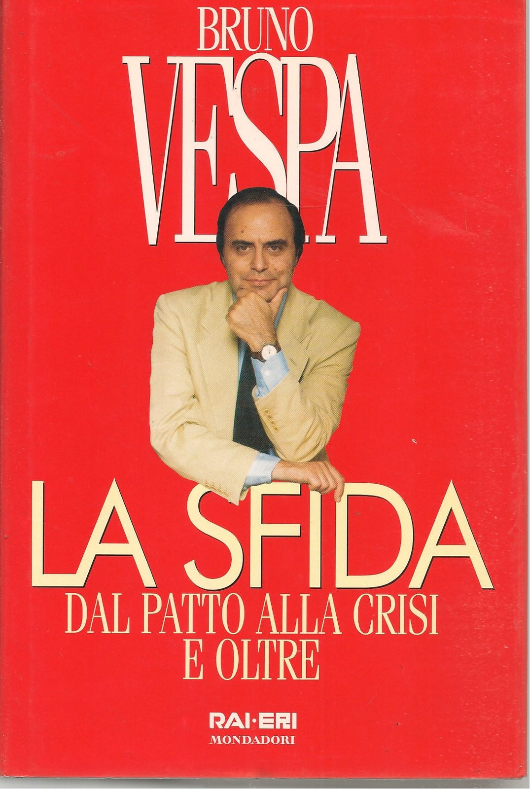 LA SFIDA - BRUNO VESPA