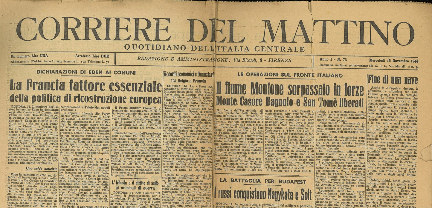 CORRIERE DEL MATTINO 15 NOVEMBRE 1944 - DICHIARAZIONE DI EDEN - OFFENSIVA METZ -